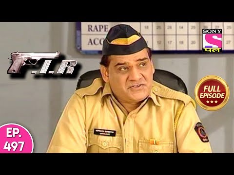 F.I.R - Ep 497 - Full Episode - 14th May, 2019