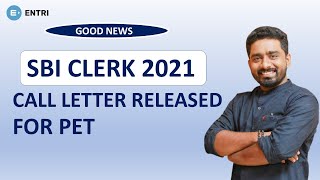 SBI CLERK PET CALL LETTER RELASED || SBI CLERK PRELIMINARY DATES || CONFIRMED