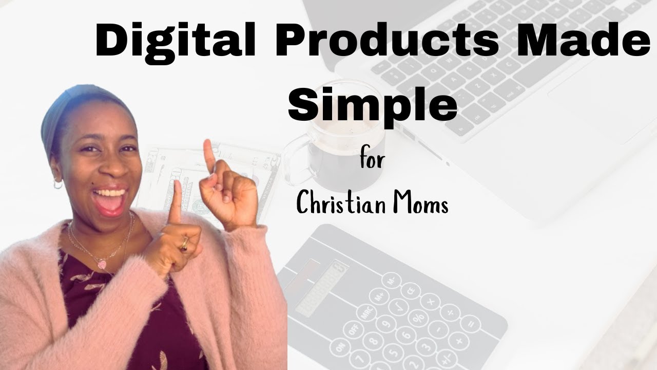 Digital Products for Christian Moms: The FASTEST Way to Start Making Income From Home
