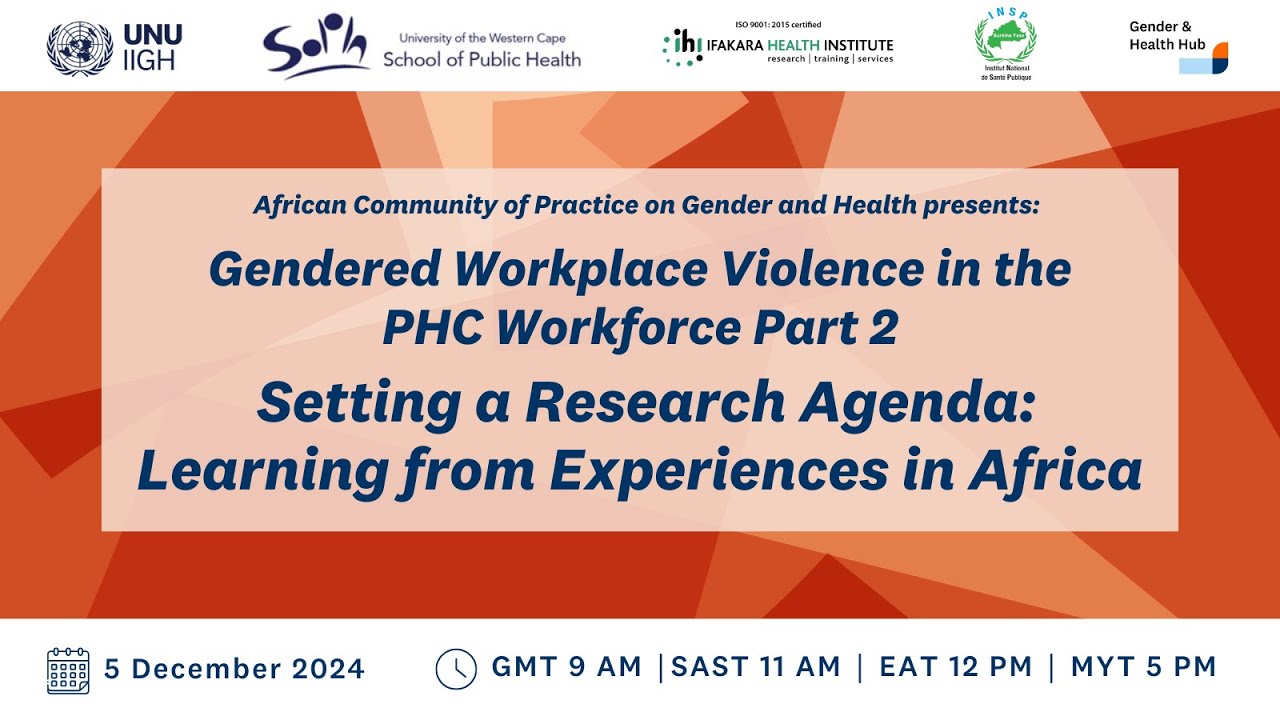 Gendered Workplace Violence in the PHC Workforce PART 2