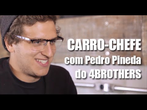 Pedro Pineda do 4Brothers - Carro Chefe