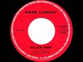 1970 HITS ARCHIVE: Silver Bird - Mark Lindsay (stereo 45)