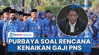 Menkeu Purbaya Buka Peluang Gaji PNS 2026 Naik, Sudah Terima Surat dari Menpan-RB dan Masih Dikaji