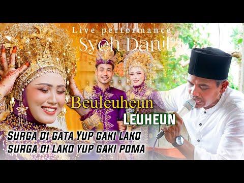 Surga di gata ( Beuleuheun Leuheun ) Live Cover Syeh Danil Viral tiktok