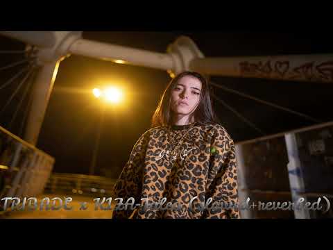 TRIBADE x K1ZA-Jaleo (slowed+reverbed)@Tribade @k1za_oficial