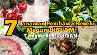 Download lagu 7 TANAMAN PEMBAWA REZEKI MENURUT ISLAM YANG TERCANTUM DI AL-QURAN -GIEAR CHANNEL mp3