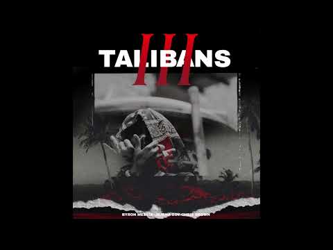Byron Messia, Burna Boy & Chris Brown - Talibans III