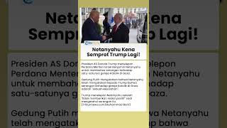 Netanyahu Kena Semprot Trump Lagi! Sebut Pengeboman Satu-satunya Gereja di Gaza sebagai Kesalahan