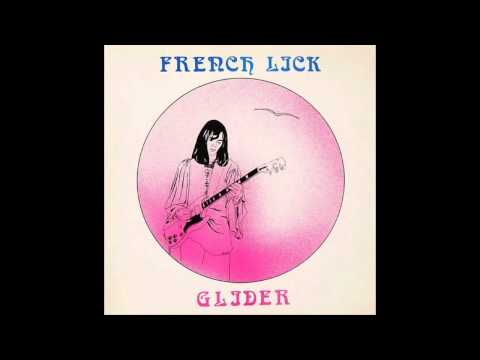 FRENCH LICK - Glider [full album]