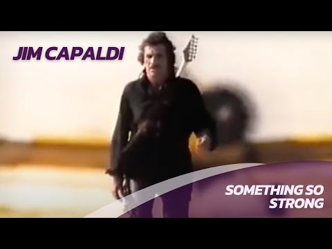 Jim Capaldi - Something So Strong (Official Music Video)