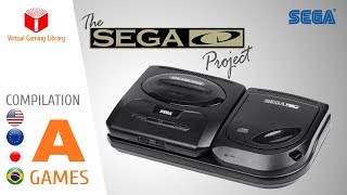 The SEGA CD / Mega CD Project - Compilation A - All Games (US/EU/JP/BR)