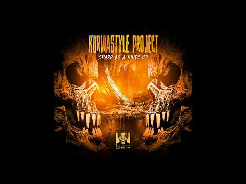 Kurwastyle Project ft. MC Neodash - Sharp As A Knife