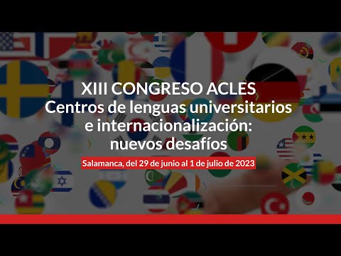 XIII Congreso ACLES - Inauguración y Conferencia Plenaria Sabina Schaffner