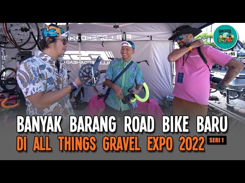 Banyak Barang Road Bike Baru di All Things Gravel Expo 2022