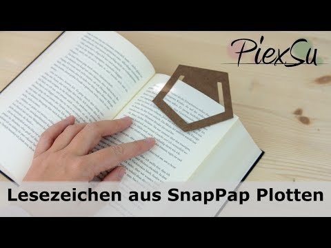 Plotteranleitung - Lesezeichen aus SnapPap Plotten Silhouette und Brother PiexSu
