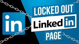 Dont Get Locked Out of Your LinkedIn Business Page