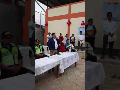 Inauguración en la I.E 821438, Sta. Cruz de Toledo Contumazá, Cajamarca #caxape