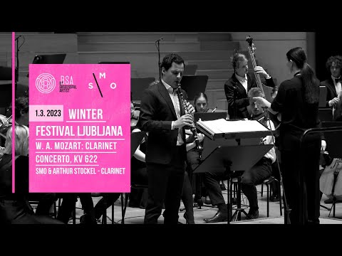 W. A. Mozart: Clarinet Concerto KV 622 / Arthur Stockel / Slovenian Youth Orchestra
