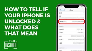 How to Tell If Your iPhone Is Unlocked & What Does That Mean