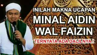 Download lagu INILAH MAKNA UCAPAN MINAL AIDIN WAL FAIZIN. TERNYATA ADA DALILNYA! mp3 Download lagu INILAH MAKNA UCAPAN MINAL AIDIN WAL FAIZIN. TERNYATA ADA DALILNYA! mp3