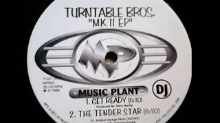 Turntable Bros.  -  Get Ready