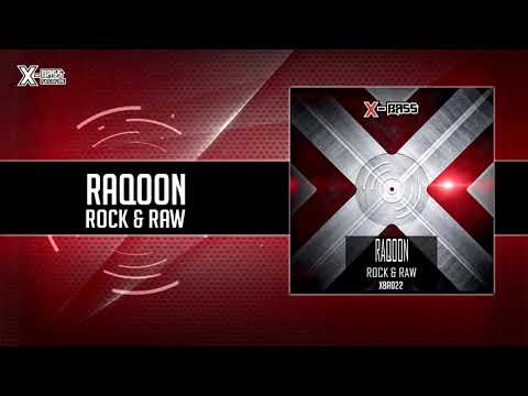 Raqoon - Rock & Raw [XBR022]