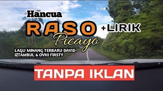 Download lagu LAGU MINANG TERBARU 2021 DAN LIRIK HANCUA RASO PICAYO -  David iztambul & Ovhi firsty mp3