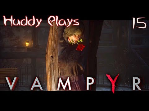 RED RIVERS| Let's Play| Vampyr| Part 15| Blind| PS4