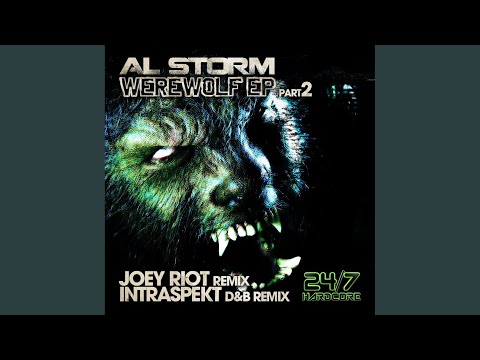 Werewolf! (Joey Riot Remix)