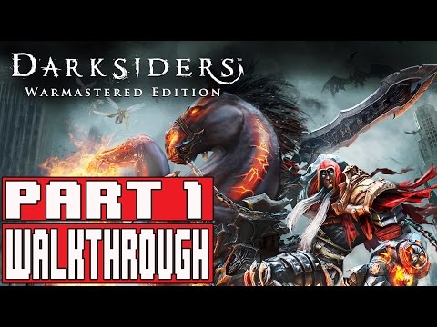 DARKSIDERS WARMASTERED EDITION Gameplay Walkthrough Part 1 (1080p) - No Commentary