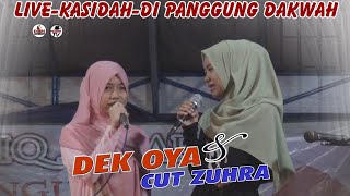 Download lagu live kasidah.cut Zuhra dan dek oya.di panggung dakwah Abi mujahidin mp3