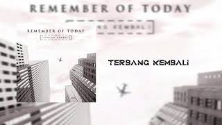 Download lagu Remember Of Today - full album (terbaru 2021) mp3