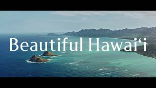 Beautiful Hawaiʻi - オアフ島