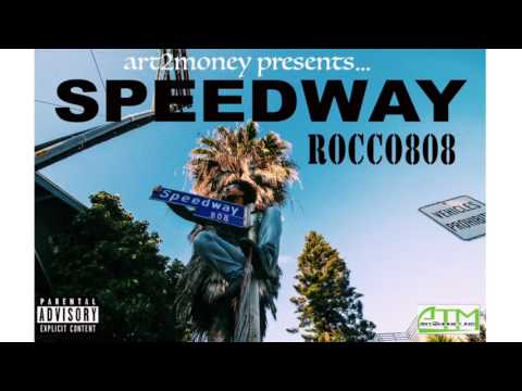 Rocco 808 - " You a Suss " SpeedWay (The Mixtape) Track #5