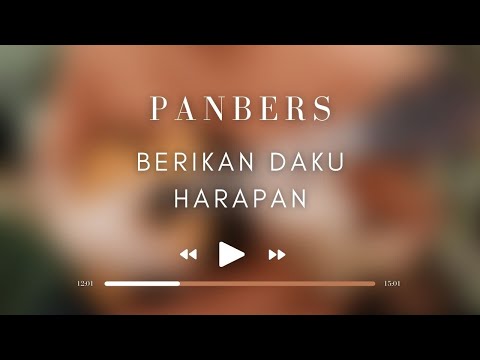 Panbers - Berikan Daku Harapan