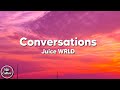 Juice WRLD Conversations Lyrics