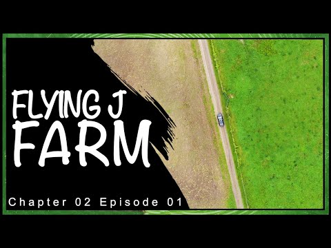 Flying J Farm | ඇමෙරිකාව | Chapter 02 | Ep 01