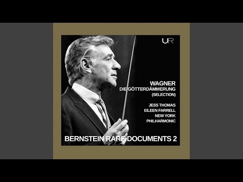 Die Götterdämmerung, Closing Scene from Act One