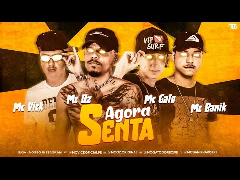 MC GATO, MC VICK, MC BANIK, MC OZ - AGORA SENTA (BREGA FUNK 2020)