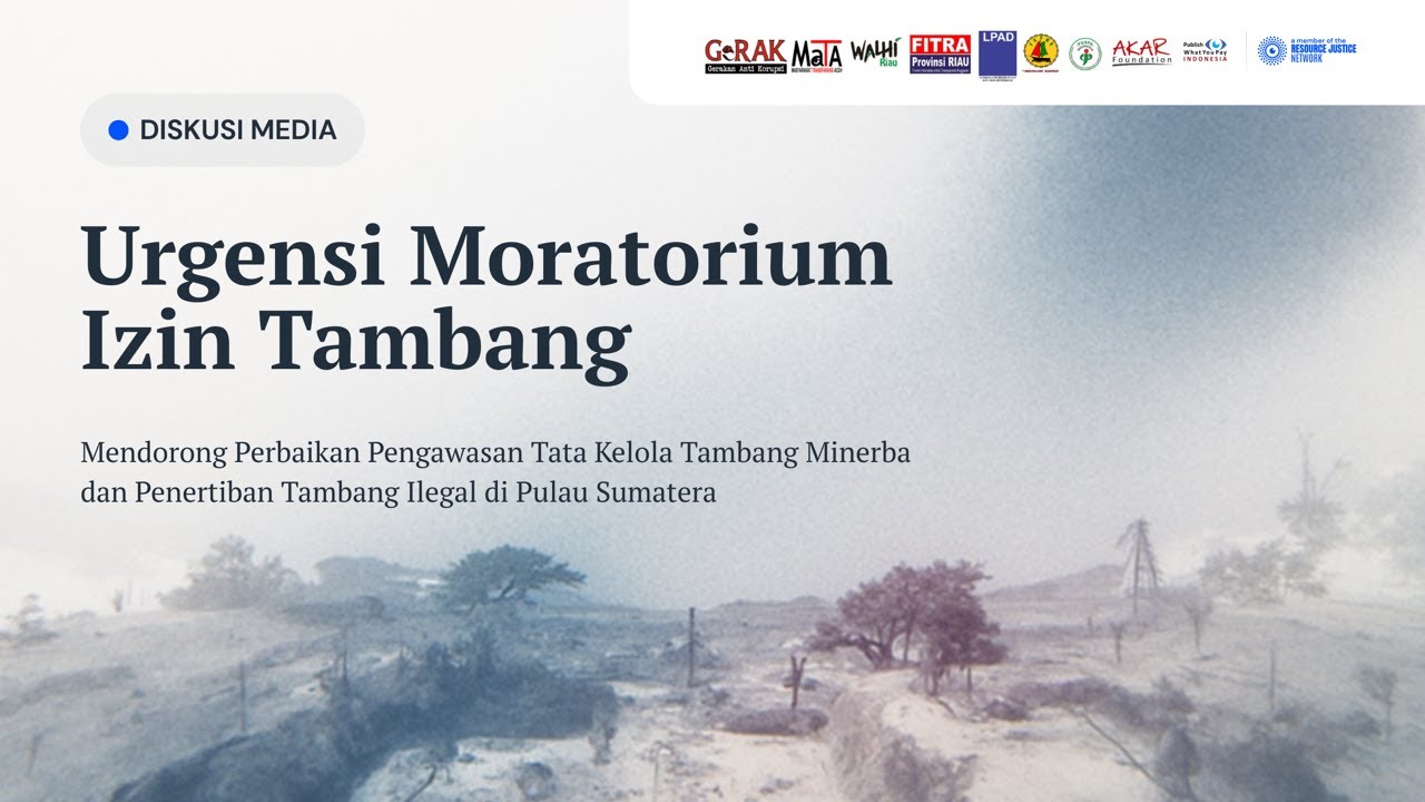Live Streaming: Urgensi MoratoriumIzin Tambang