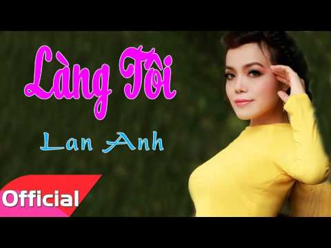 LÀNG TÔI (Hồ Bắc)