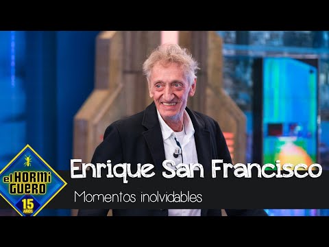 Los momentos inolvidables de Enrique San Francisco - El Hormiguero