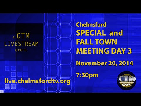 Town Meeting: Special Day 2 & Fall Day 3 - November 20, 2014