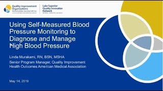 Using Self-Measured Blood Pressure Monitoring to Diagnose and Manage High Blood Pressure