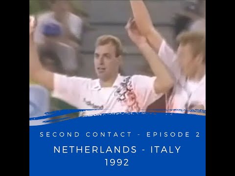SECOND CONTACT Episode 2 - Netherlands v Italy 1992