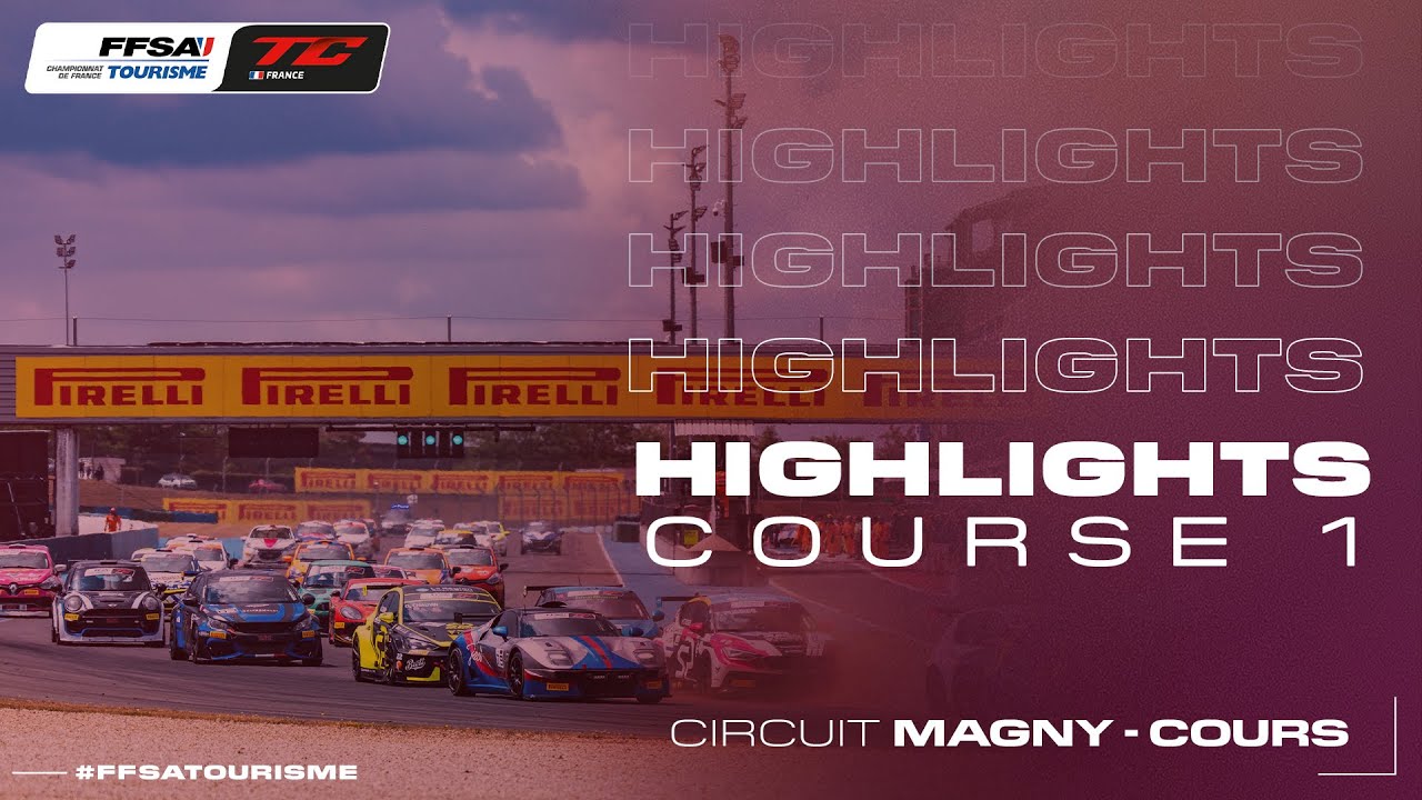 Highlight - Course 1 - Championnat de France FFSA Tourisme - Magny-Cours 2025