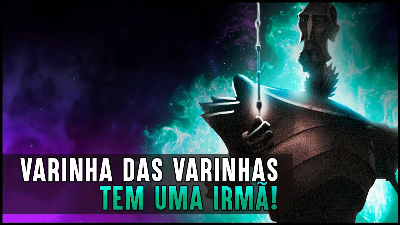 A VARINHA DAS VARINHAS TINHA UMA VARINHA GÊMEA