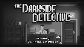 The Darkside Detective