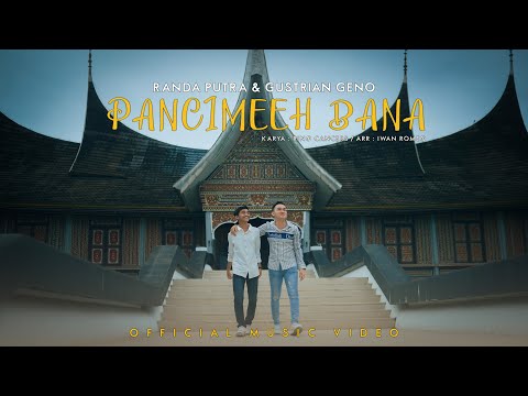 Randa Putra Ft. Gustrian Geno - Pancimeeh Bana (Official Music Video)