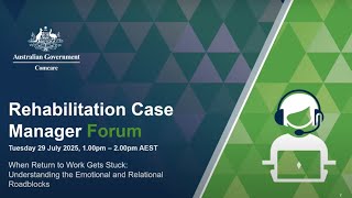 Rehabilitation Case Manager Forum